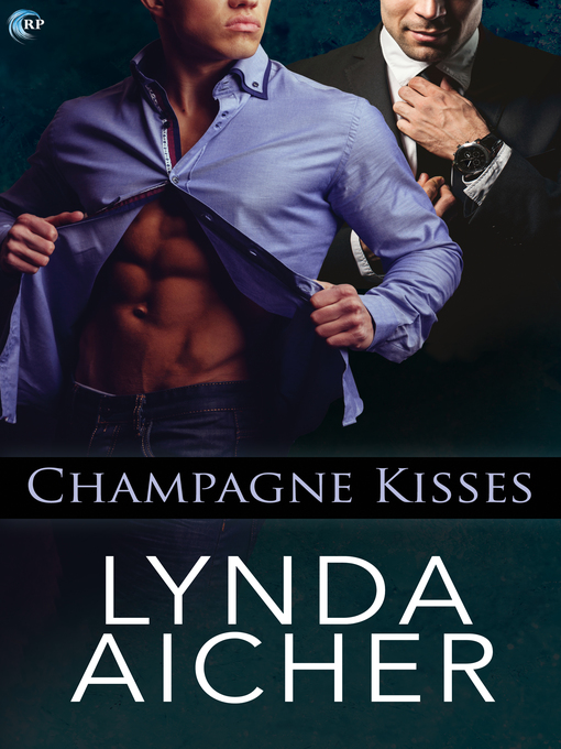 Title details for Champagne Kisses by Lynda Aicher - Available
